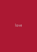 Message d'amour sur fond rouge intense